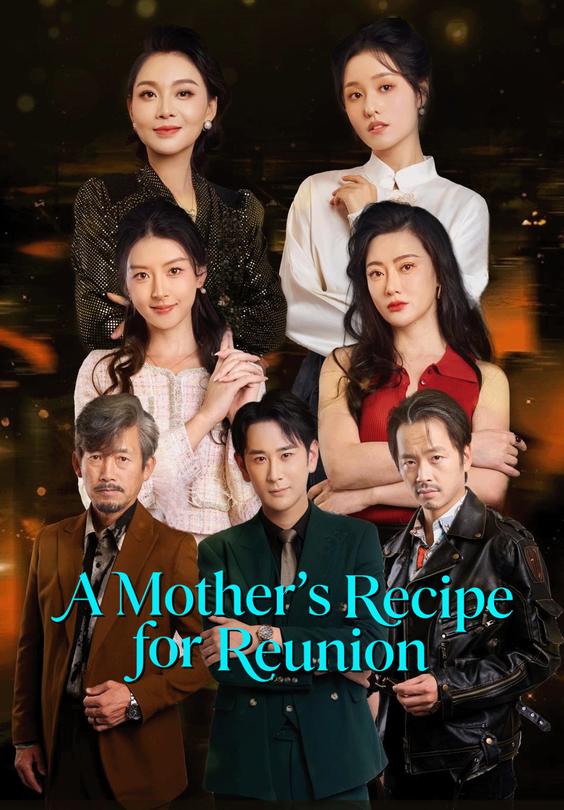 A Mother's Recipe for Reunion