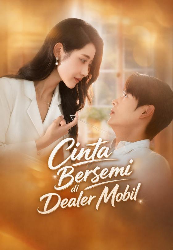 (dubbing)Cinta Bersemi di Dealer Mobil