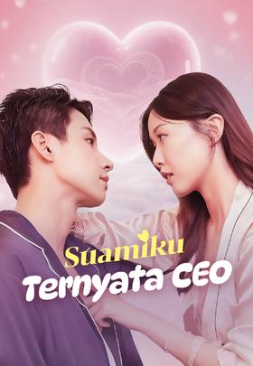 Suamiku Ternyata CEO