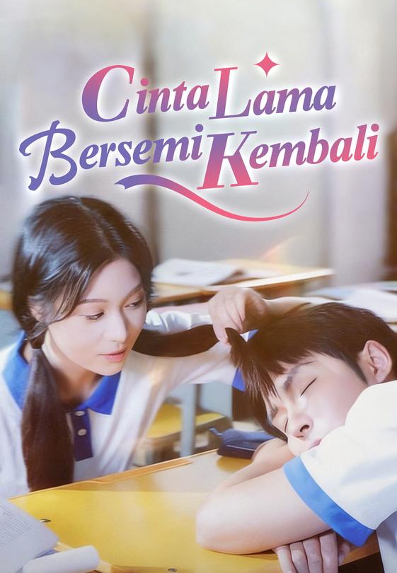 Poster Cinta Lama Bersemi Kembali