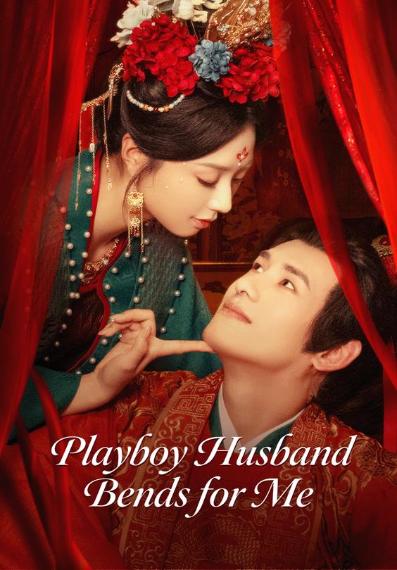 Playboy Husband Bends for Me