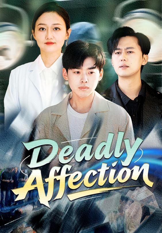 Deadly Affection