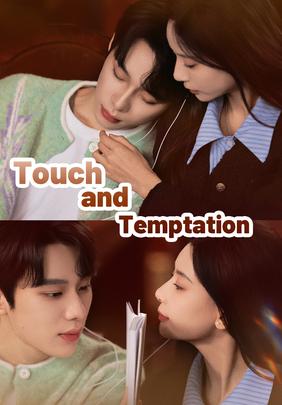 Touch and Temptation