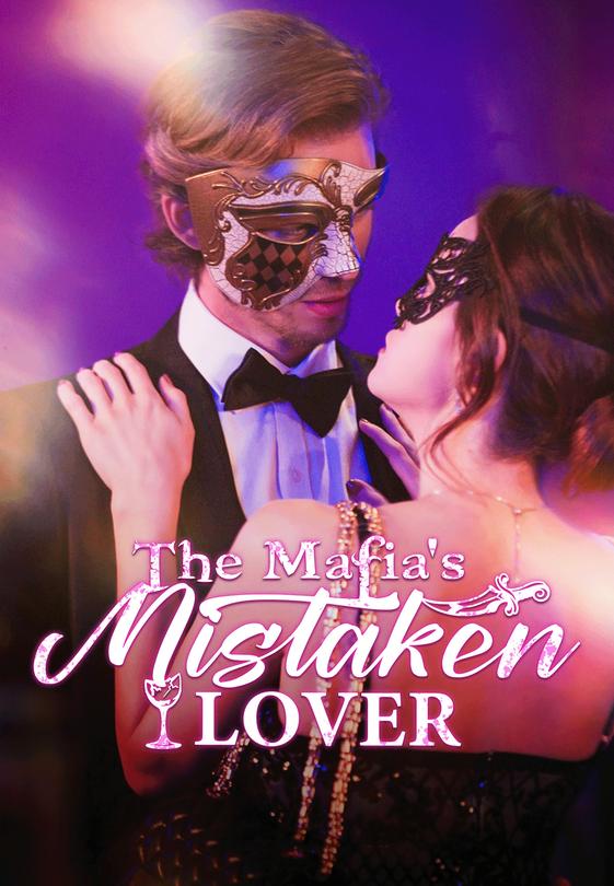 The Mafia's Mistaken Lover