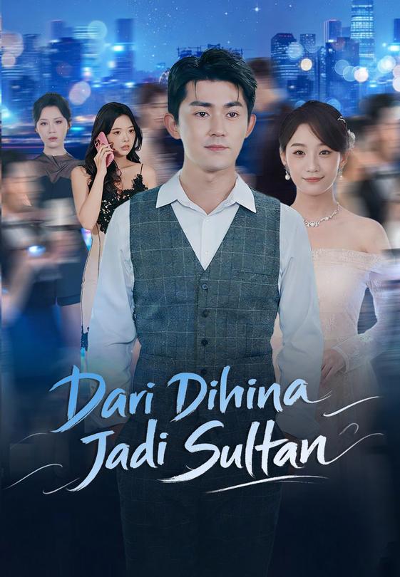 Dari Dihina Jadi Sultan
