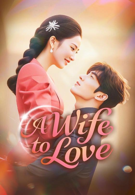 A Wife to Love