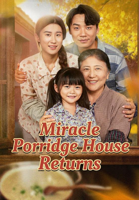 Miracle Porridge House Returns