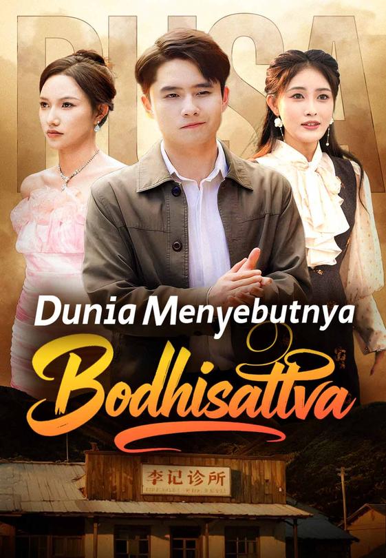 Dunia Menyebutnya Bodhisattva