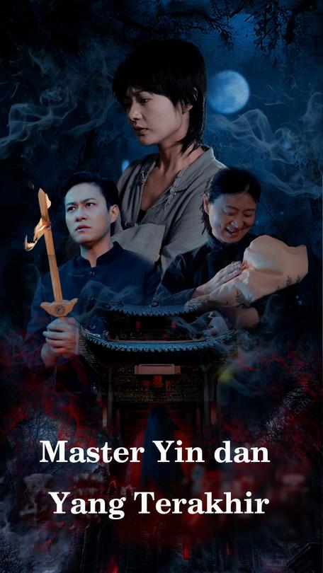 Master Yin dan Yang Terakhir