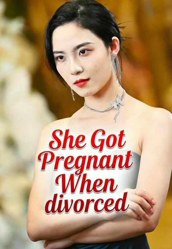 She Got Pregnant When divorced
