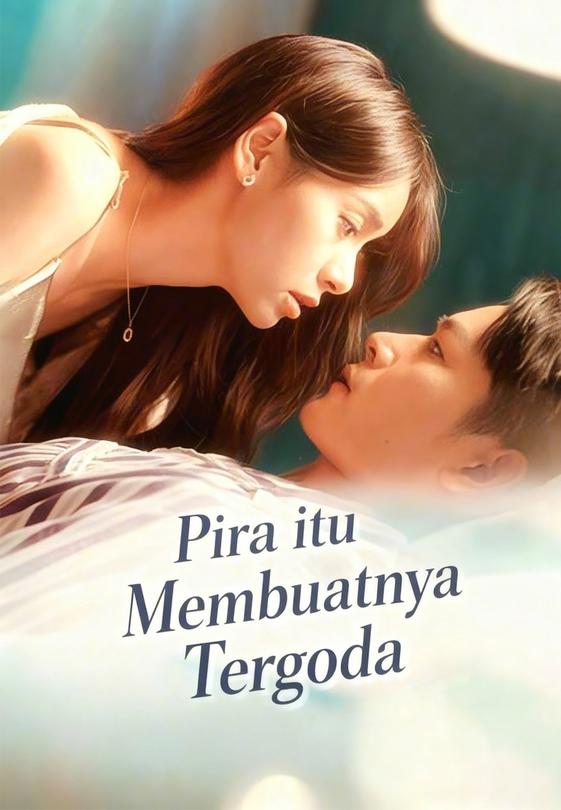 Pria itu Membuatnya Tergoda