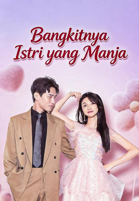 Bangkitnya Istri yang Manja