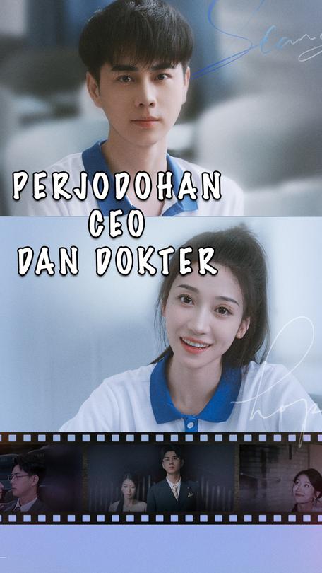 Perjodohan Ceo dan Dokter