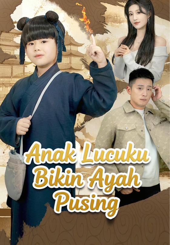 Anak Lucuku Bikin Ayah Pusing
