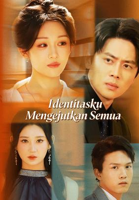 Identitasku Mengejutkan Semua