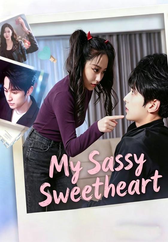 My Sassy Sweetheart