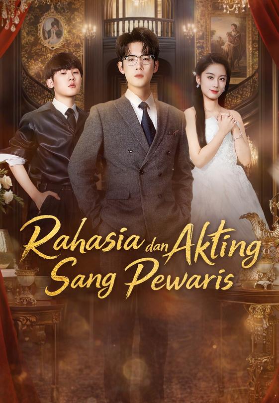 Rahasia dan Akting Sang Pewaris