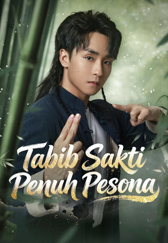 Tabib Sakti Penuh Pesona
