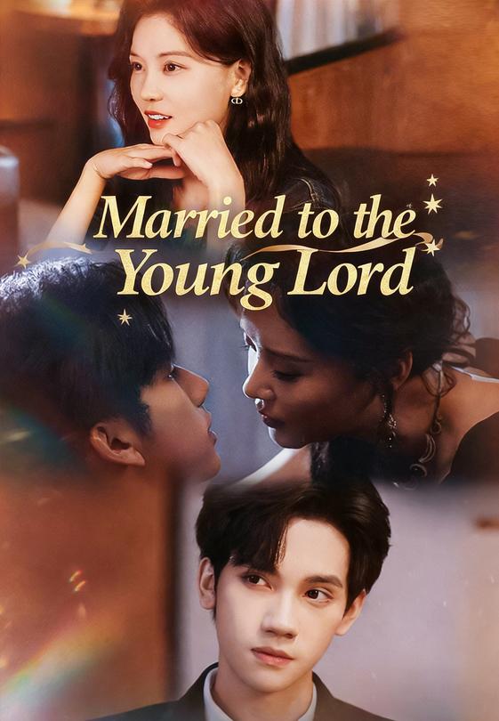 Married to the Young Lord