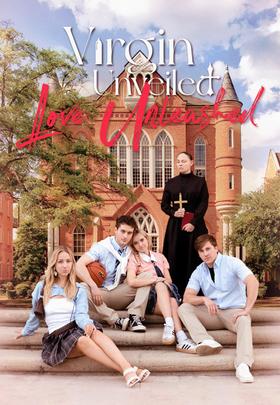 Virgin Unveiled, Love Unleashed