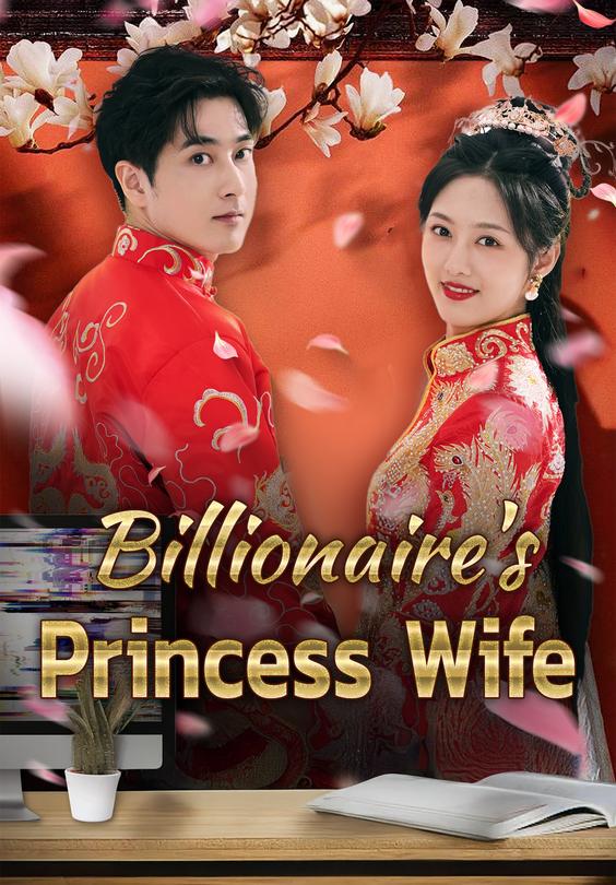 Billionaire's Princess Wife