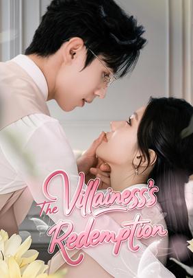 The Villainess's Redemption