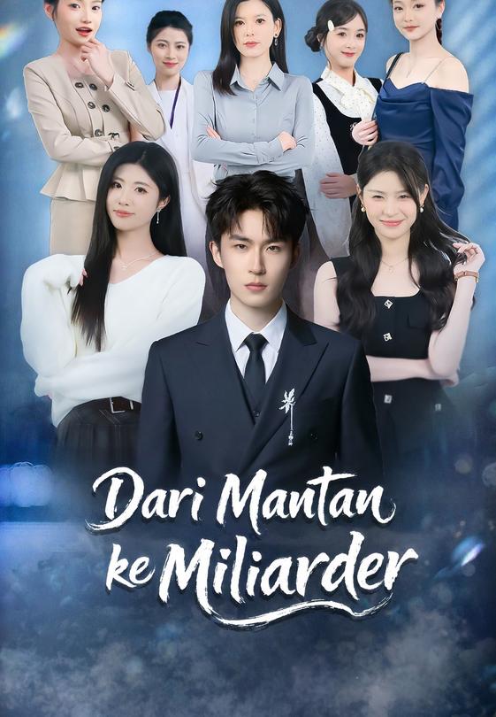 Dari Mantan ke Miliarder
