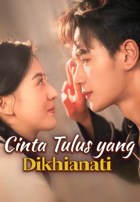 Cinta Tulus yang Dikhianati