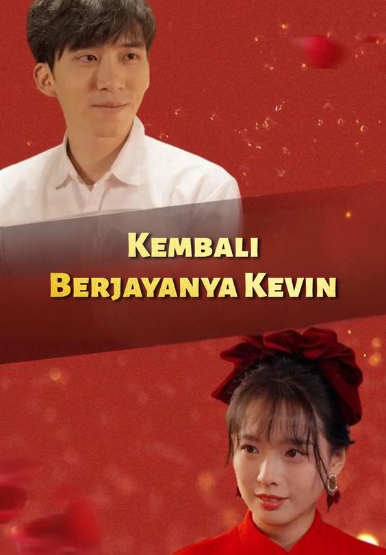 Kembali Berjayanya Kevin