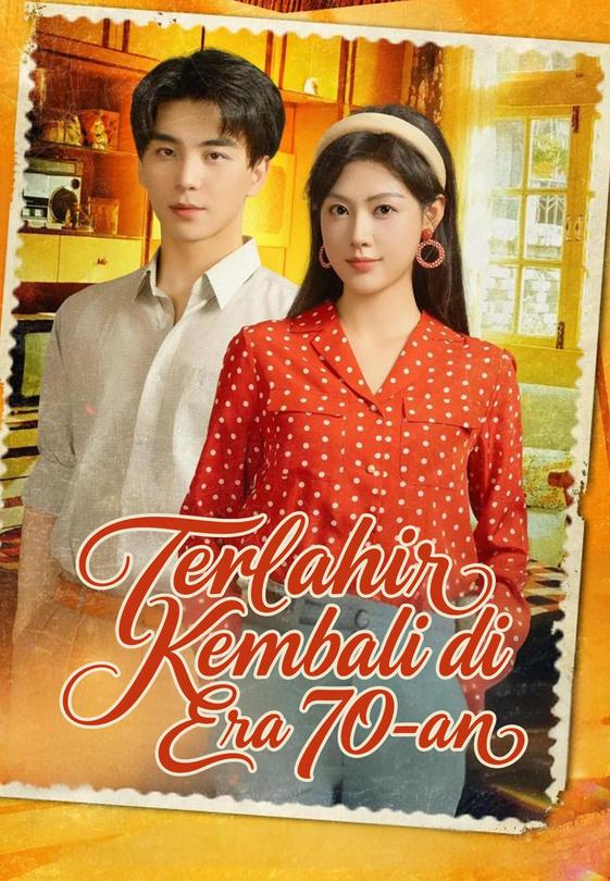 Terlahir Kembali di Era 70-an