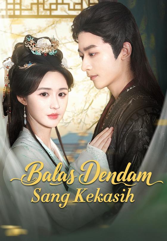 Poster Balas Dendam Sang Kekasih