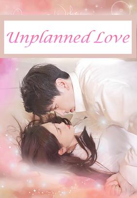 Unplanned Love