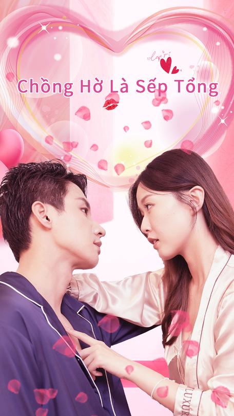 Chồng Hờ Là Sếp Tổng