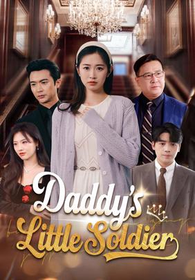 Daddy's Little Soldier