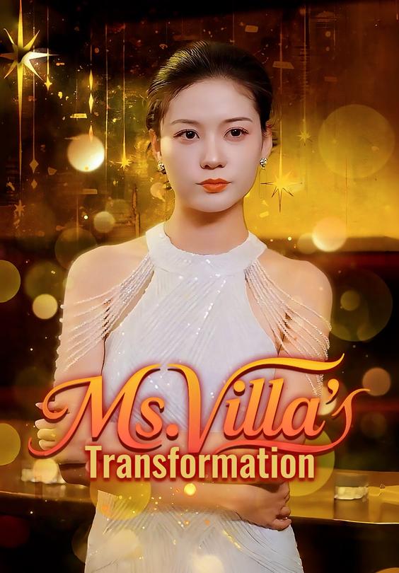 Ms. Villa's Transformation