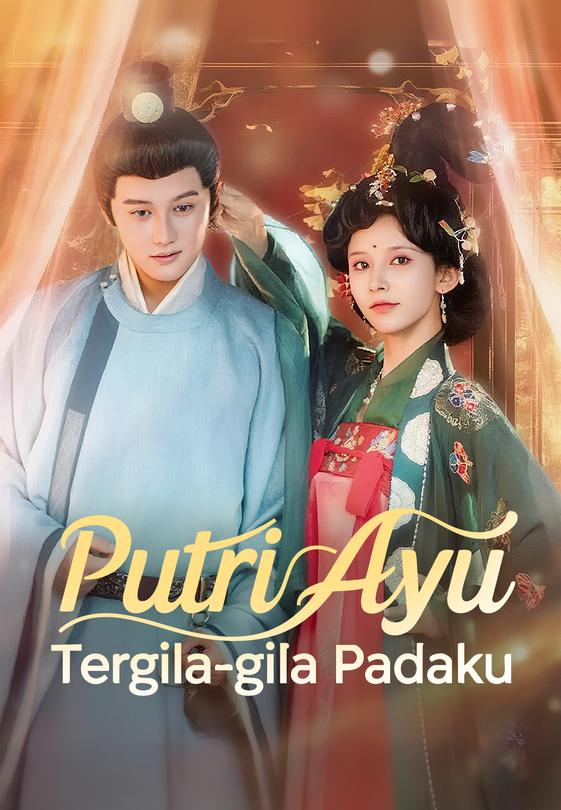 Putri Ayu Tergila-gila Padaku