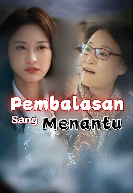 Pembalasan Sang Menantu