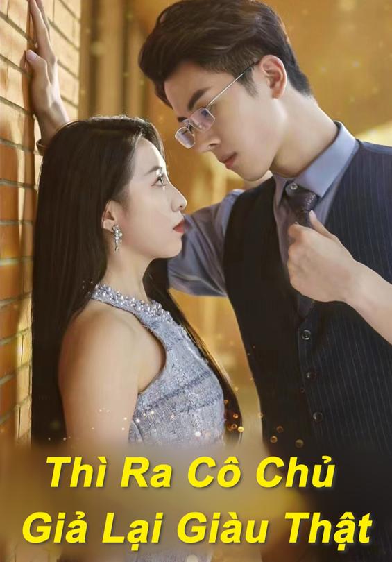 Thì Ra Cô Chủ Giả Lại Giàu Thật