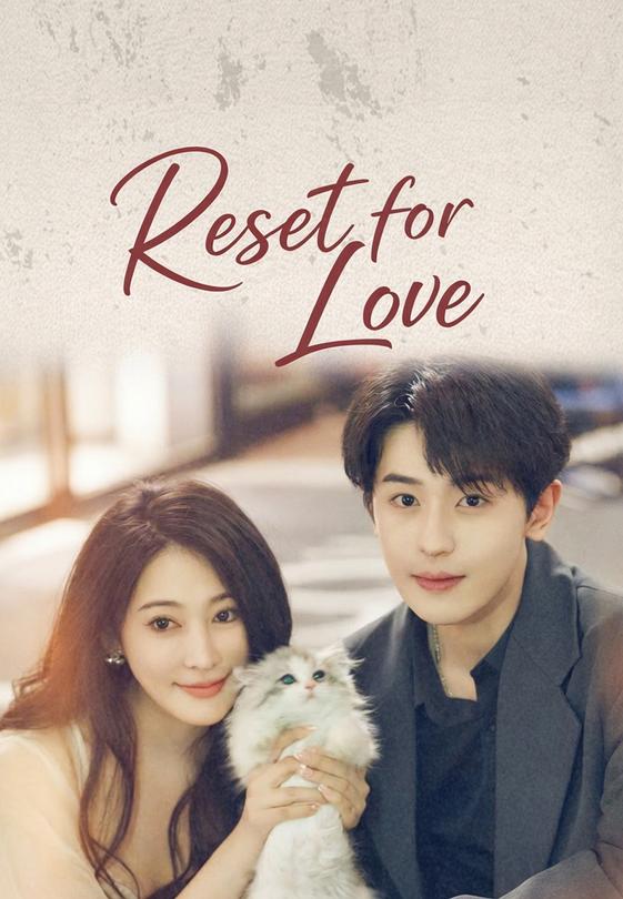 Reset for Love