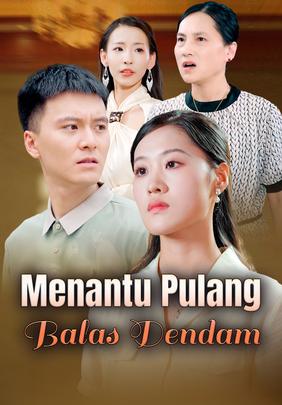 Menantu Pulang Balas Dendam