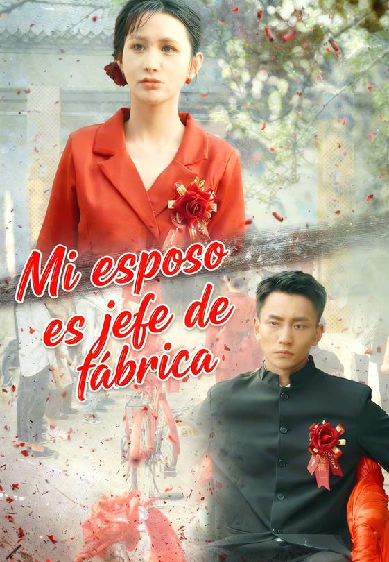 Mi esposo es jefe de fábrica
