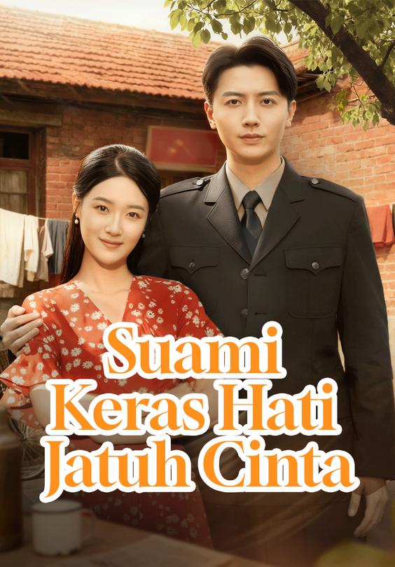 Suami Keras Hati Jatuh Cinta