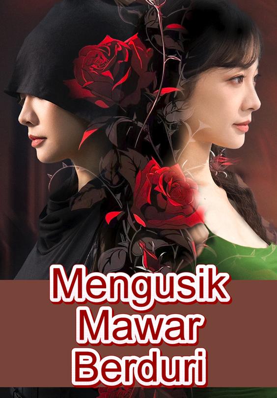 Mengusik Mawar Berduri