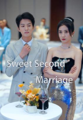 Sweet Second Marriage