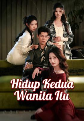 Hidup Kedua Wanita Itu