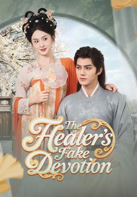 The Healer’s Fake Devotion