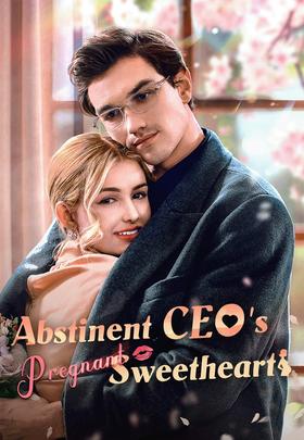 Abstinent CEO's Pregnant Sweetheart