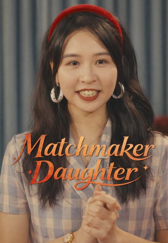 Matchmaker Daughter
