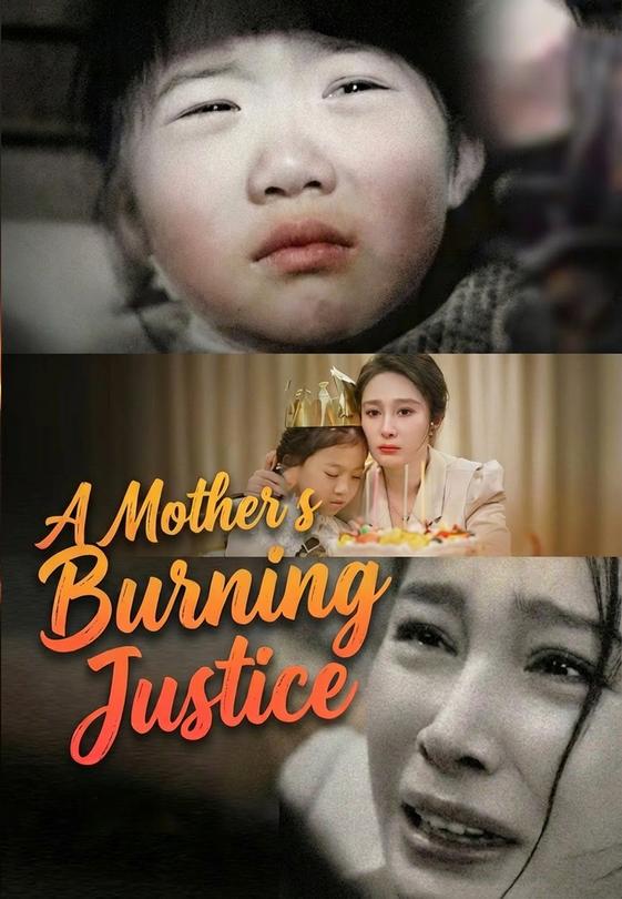 A Mother's Burning Justice