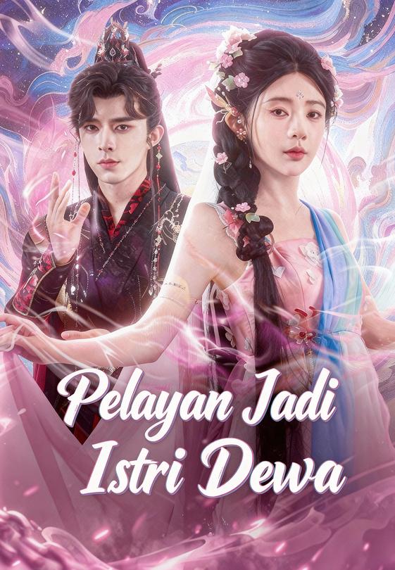 Pelayan Jadi Istri Dewa